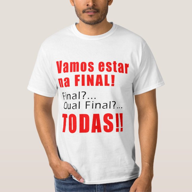 T-shirt "Finale estar de Na de Vamos " (Devant)