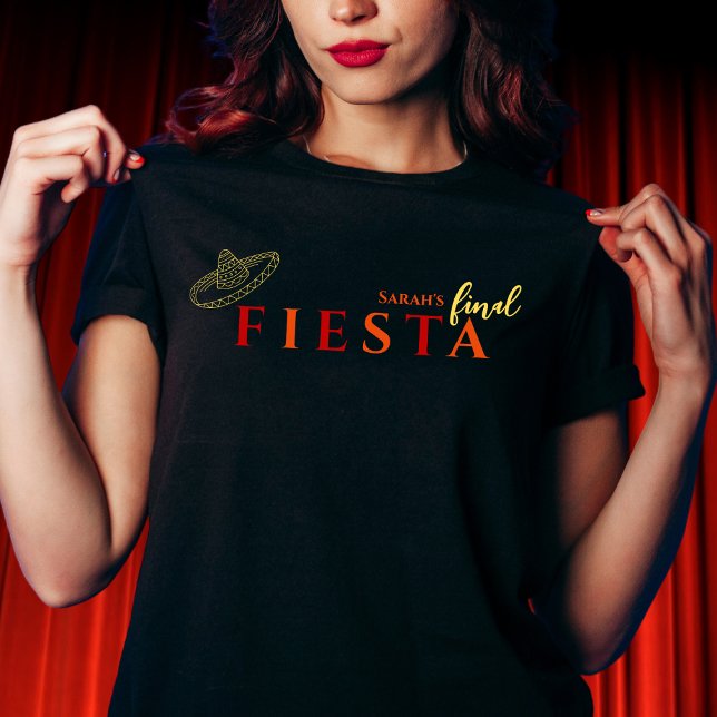 T-shirt Finale Fiesta soirée mexicaine de bachelorette (Final fiesta mexican bachelorette party shirt sombrero black orange red yellow final fiesta party)