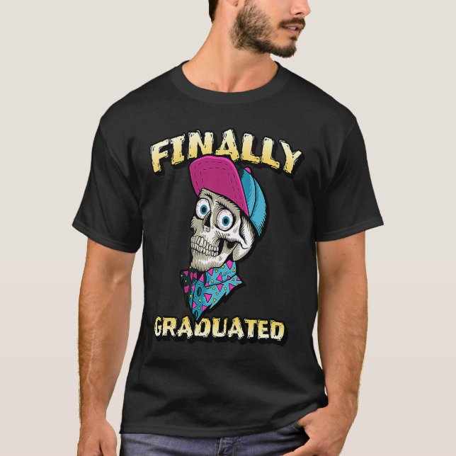 T-shirt Finally graduated Skull  graduation (Devant)