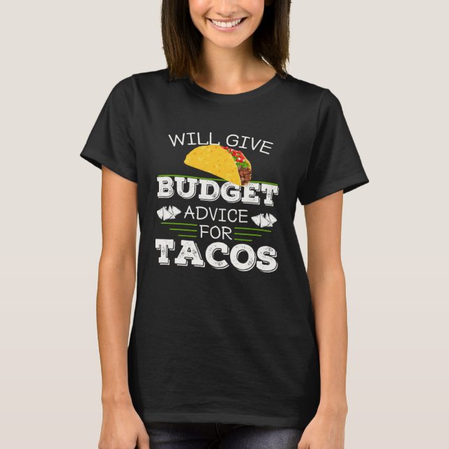 T-shirt Financial Advisor Top Will Give Budget Advice For  (Devant)