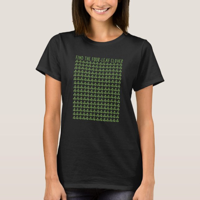 T-shirt Find The Four-Leaf Clover Puzzle St Patricks Day S (Devant)