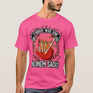 T-shirt Finger Weg Von Meinem Dudelsack Mnner