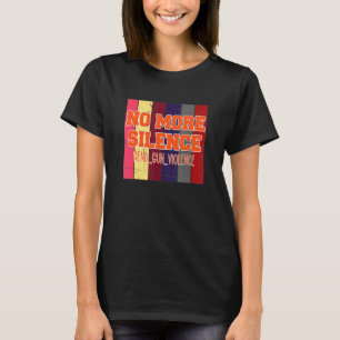 T-shirt Fini le silence fin jeu d'armes Journée de sensibi