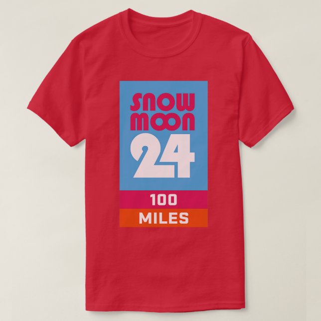 T-shirt Finisseur de la lune de neige 24 100 miles (Design devant)
