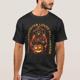 T-shirt Firefighter Halloween Fireman Halloween Party Fire