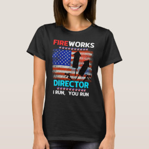 T-shirt Firework Director 4th Jury I Run You Run For Usa