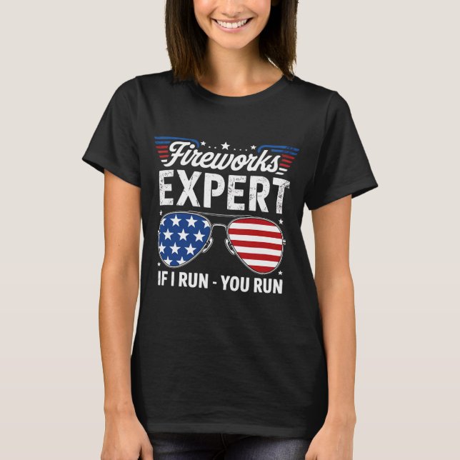 T-shirt Firework Expert Si Vous Exécutez (Devant)