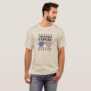 T-shirt Fireworks Expert Si Je Vous Exécute, 4 juillet