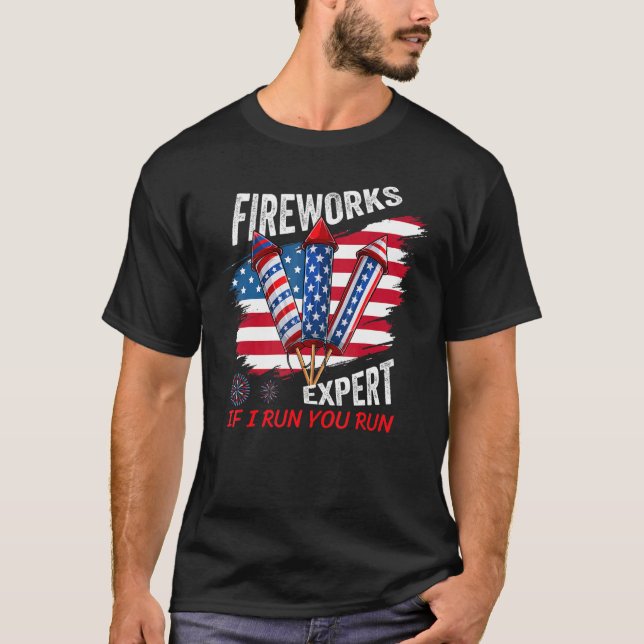 T-shirt Fireworks Expert Si J'Exécute Vous Exécutez Usa In (Devant)