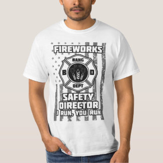 T-shirt Fireworks Safety Director I Run Vous Exécutez