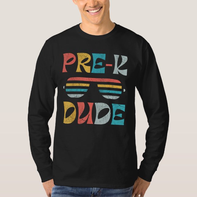 T-shirt First Day of Preschool Pre K Dude Back to School (Devant)