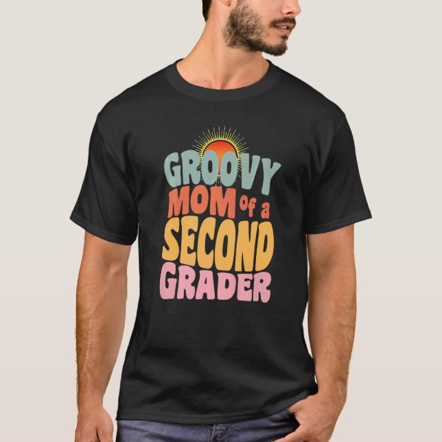T-shirt First Day of School Groovy Mom of a Second Grader  (Devant)
