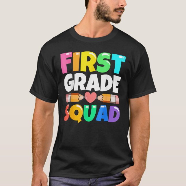 T-shirt First Grade Squad  Back To School 1st Graders Teac (Devant)