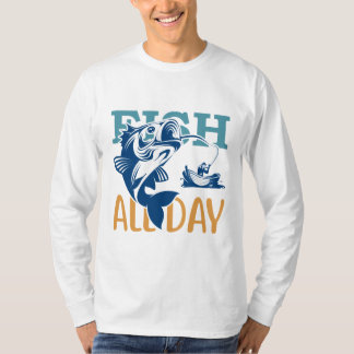 T-shirt fish all day