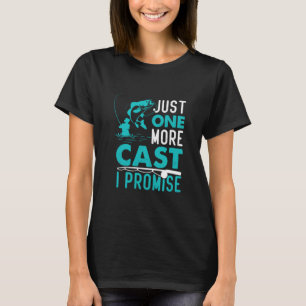 T-shirt Fisher Cadeau Juste Un Poisson De Plus Je Promets