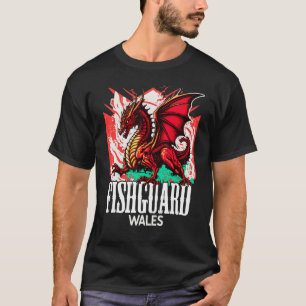 T-shirt Fishguard Pays de Galles Drapeau gallois Y Ddraig