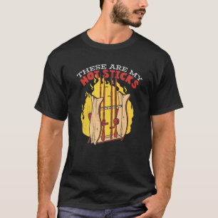 T-shirt Fishing Angler These Are My Hot Sticks