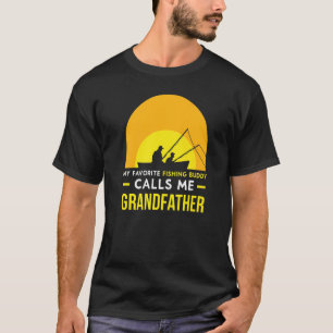 T-shirt Fishing Buddy m'appelle Grand-père Fisher Fish Fri