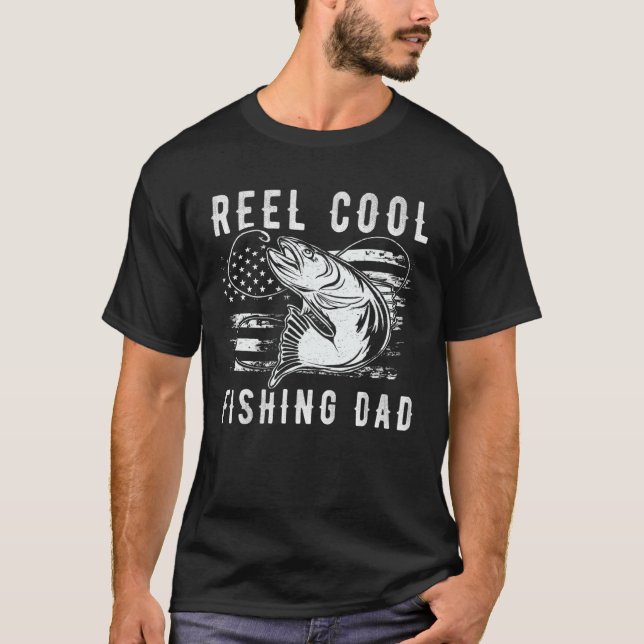 T-shirt Fishing Stuff For Fathers Day Reel Cool Dad Americ (Devant)