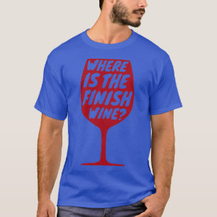 T-shirt Fitness Gym Où Est Le Vin Fini Entraînement Cadeau