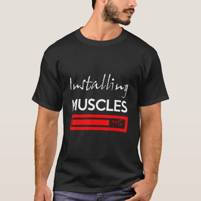 T-shirt Fitness Installing Muscles Please Wait Workout 1 (Devant)