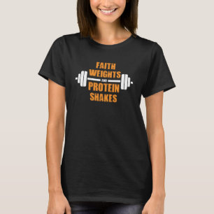 T-shirt Fitness Tee - shirt Faith Weights Protein Shakes