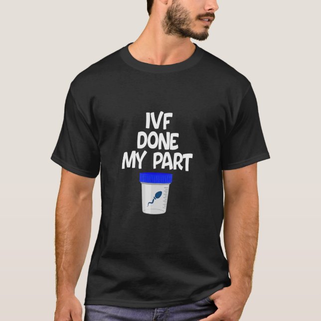 T-shirt FIV Fait Mon Pièce Récupération Jour de transfert  (Devant)