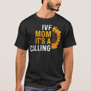 T-shirt FIV Guerrier cadeau Maman Transfert Jour Infertili