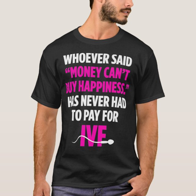 T-shirt FIV Guerrier Transfert d'argent Jour Infertilité P (Devant)