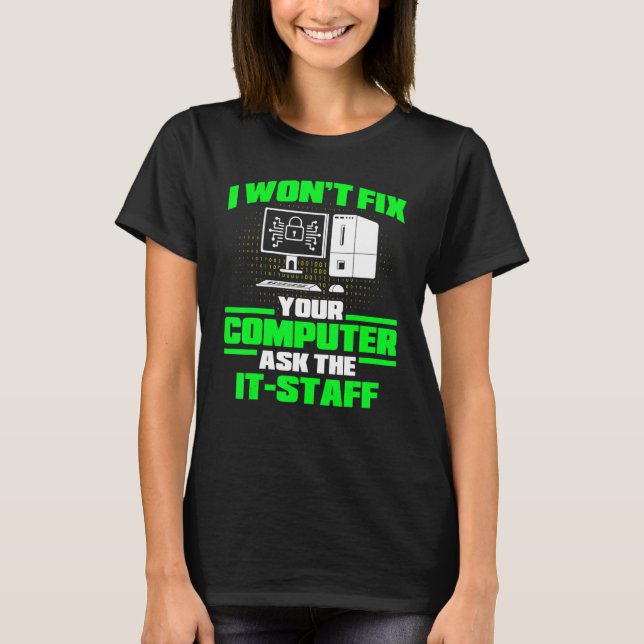 T-shirt Fix Computer Ask It Staff Cyber Warrior & Security (Devant)