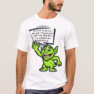 T-shirt Fizzlewhimsy Règne Comme Le Gobelin Vert