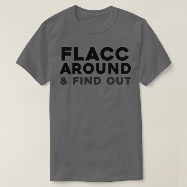 T-shirt Flac autour et découvrez 3 (Design devant)