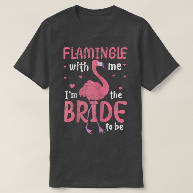 T-shirt Flamant rose de mariée Fête de bachelorette de mar (Design devant)