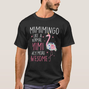 T-shirt Flamant rose Mimimingo comme Mimi Floral Funny nor