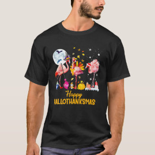 T-shirt Flamingo Happy Hallothanksmas Funny Halloween Than
