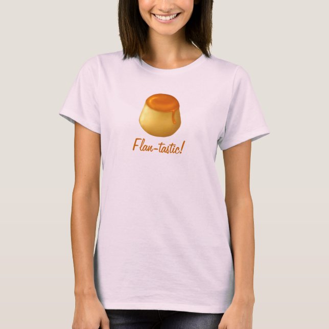 T-shirt Flan-tastic ! Chemise (Devant)