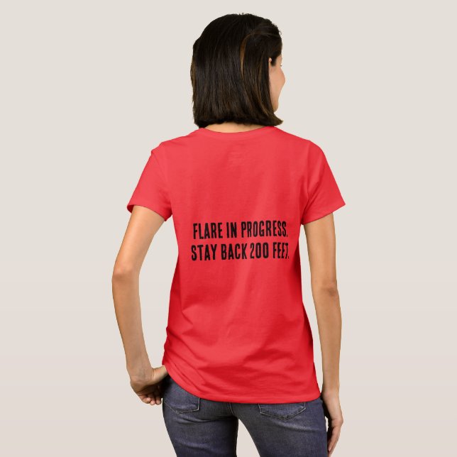 T-shirt Flare en cours. Restez à 60 mètres. (Dos entier)