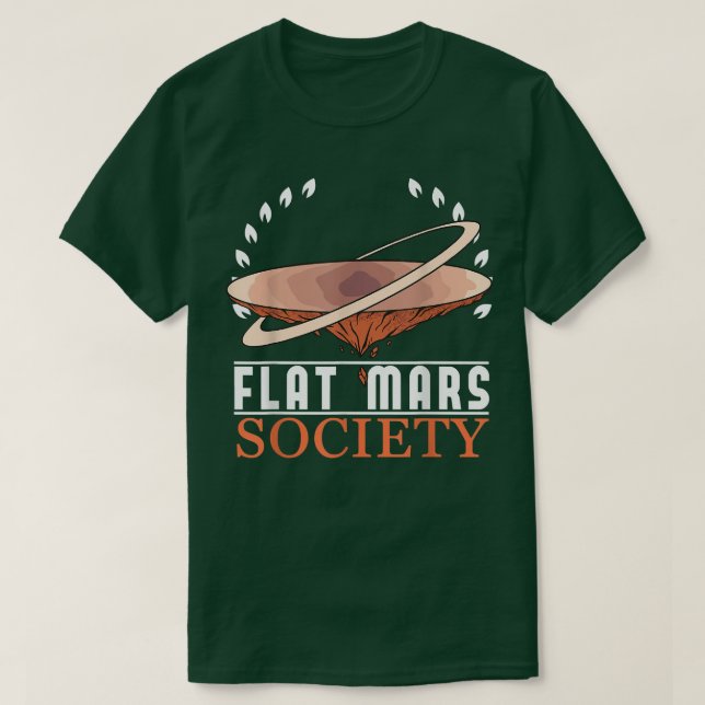 T-shirt Flat Mars Society Astronaut spatial Science Nasa 5 (Design devant)