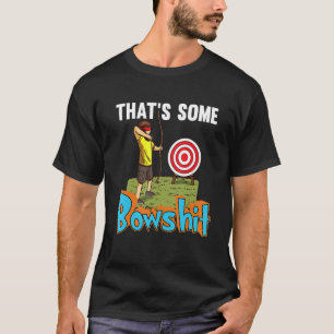 T-shirt Flèches De Chasse Et Citation De Tir À L'Arc Cible