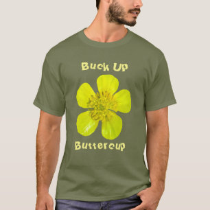 T-shirt Fleur de tasse à beurre en flammes. Buck Up Butter