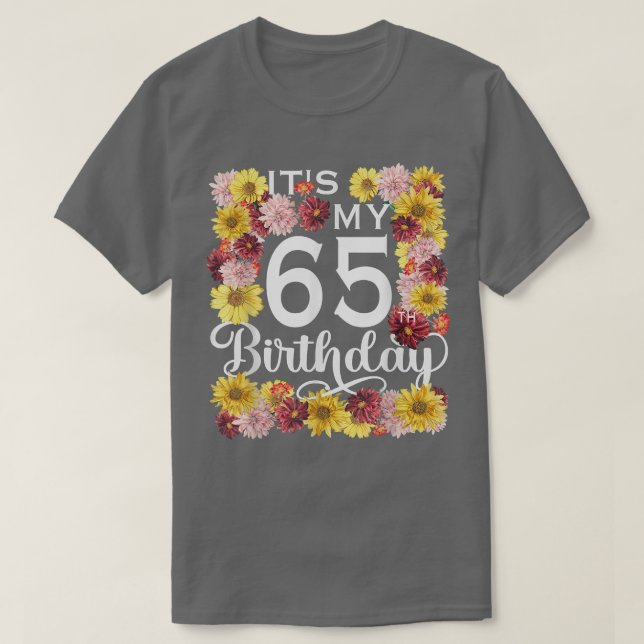 T-shirt Fleur de tournesol C'est mon 65e anniversaire 65 a (Design devant)
