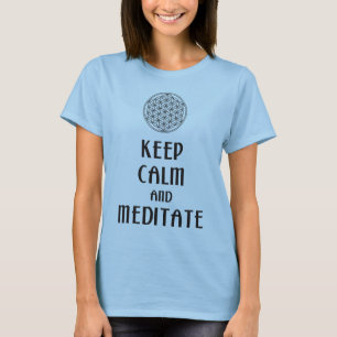 T-shirt Fleur de vie - GARDEZ CALME et MÉDITATE