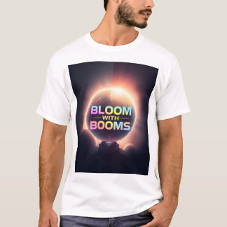 T-shirt Fleur et boom : florissez avec le pouvoir