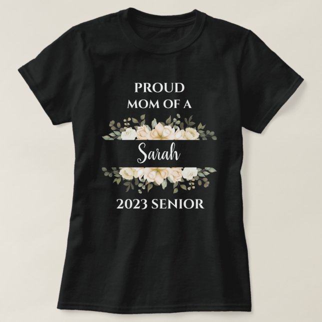 T-shirt Fleur Fier Maman Fier De 2023 Senior Personnalisé  (Design devant)