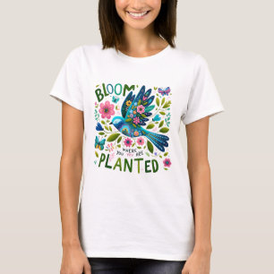 T-shirt Fleur où vous êtes planté