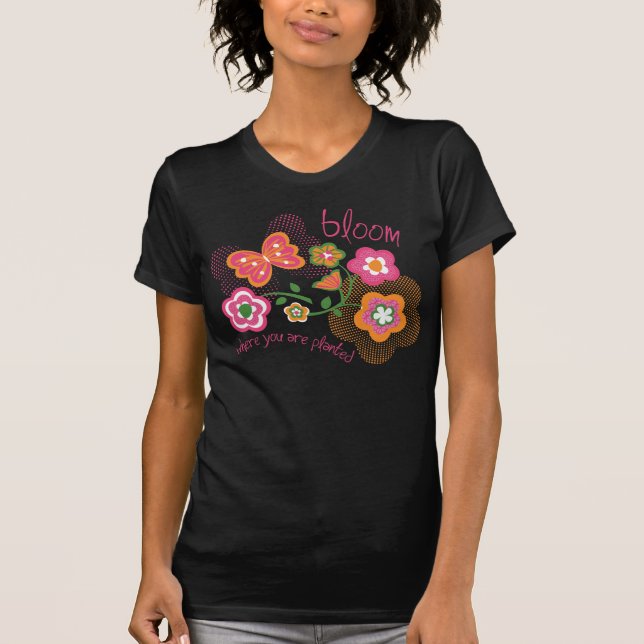 T-shirt Fleur où vous êtes plantés (Devant)
