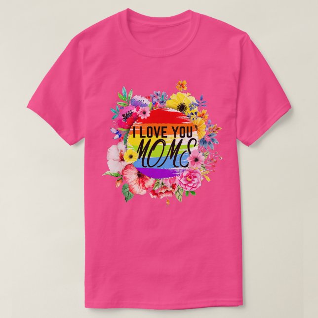 T-shirt Fleurs Fête des mères Fier Lesbienne Je t'aime Mam (Design devant)