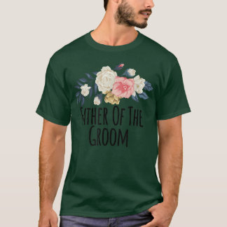 T-shirt Fleurs Florales Drôle Père De La Pièce Dit Sa