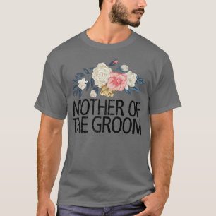 T-shirt Fleurs Florales Mère de la Mariée Drôle et Sarcasi