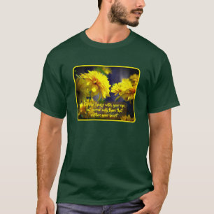 T-shirt Fleurs Suivez Votre Cœur Citation Inspirante
